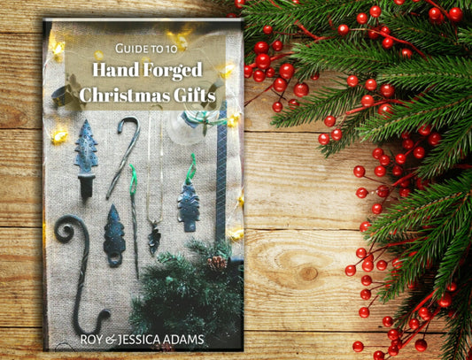 Guide to 10 Hand Forged Christmas Gifts (eBook)